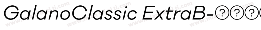 GalanoClassic ExtraB字体转换
